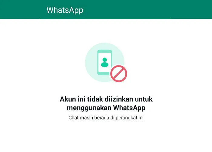 Tidak Diizinkan Menggunakan WhatsApp