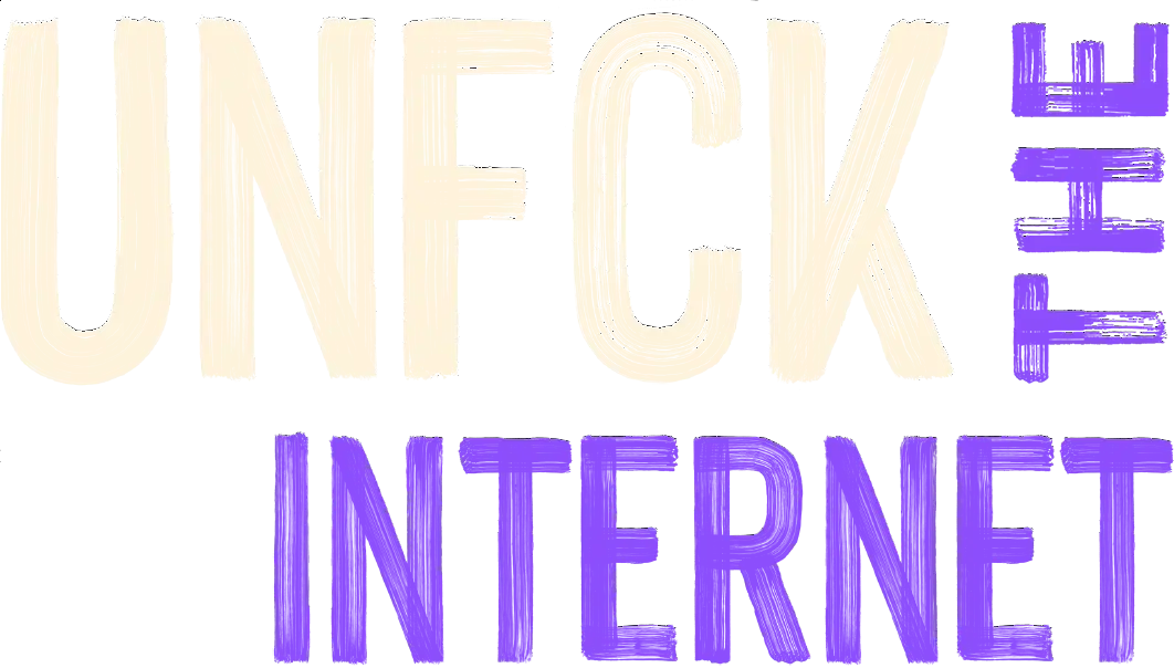 Unfck The Internet Kampanye Mozilla