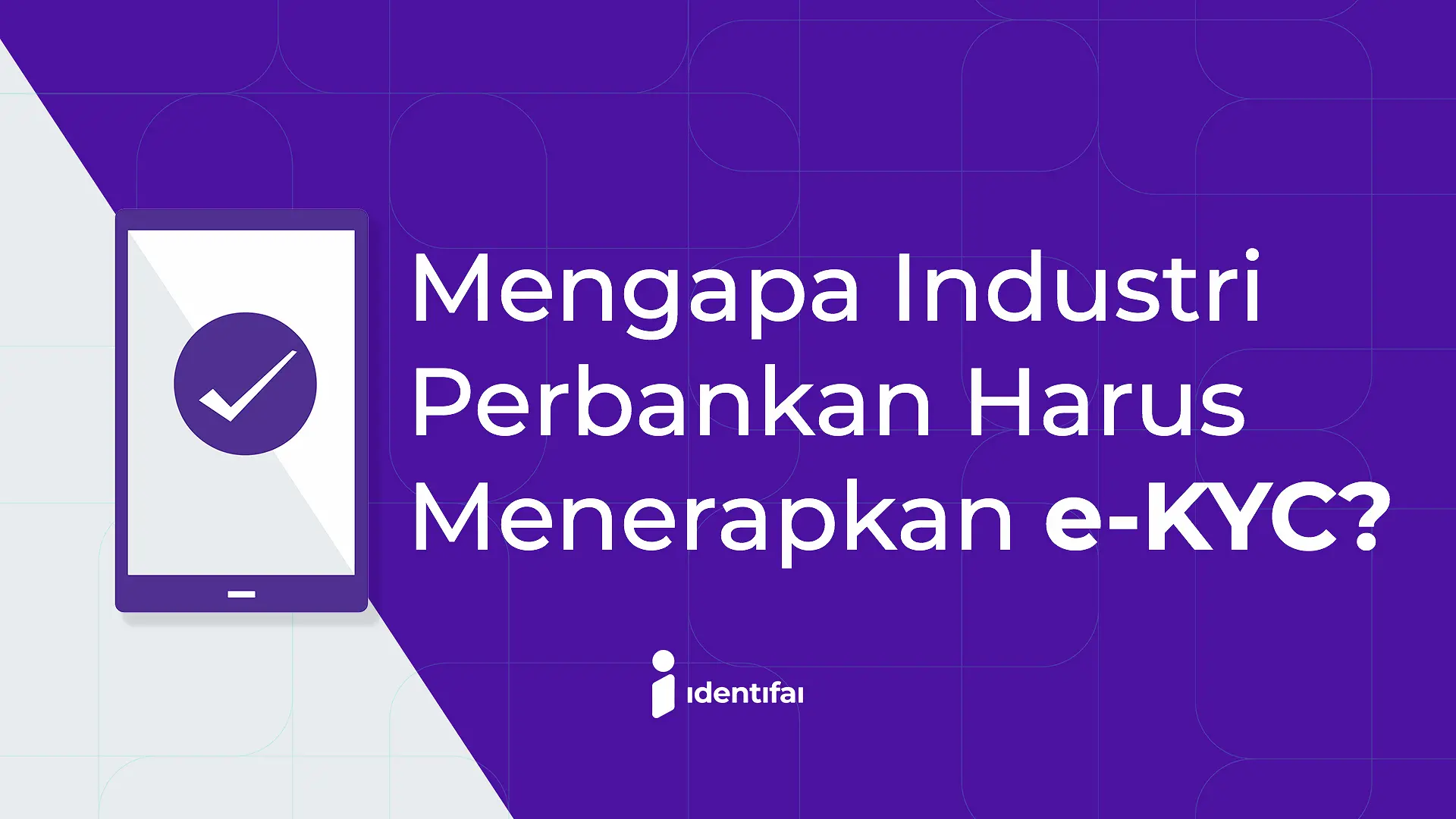 Industri Perbankan e-KYC