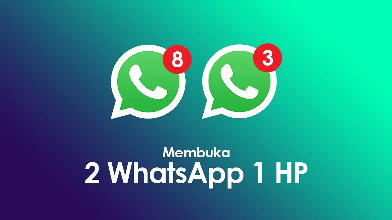 Cara pakai 2 WhatsApp dalam 1 HP menggunakan aplikasi bawaan