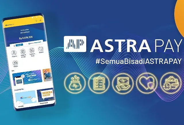 Dompet Digital AstraPay Dirilis, ini Keunggulannya