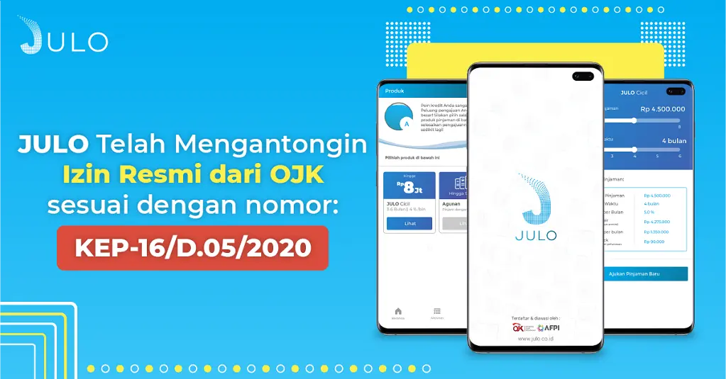 Aplikasi Julo Rilis Segudang Fitur Baru, Apa Saja?