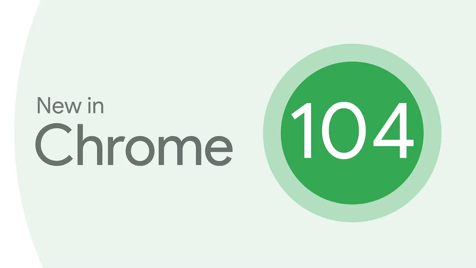 update, broswer Chrome, versi 104, fitur terbaru