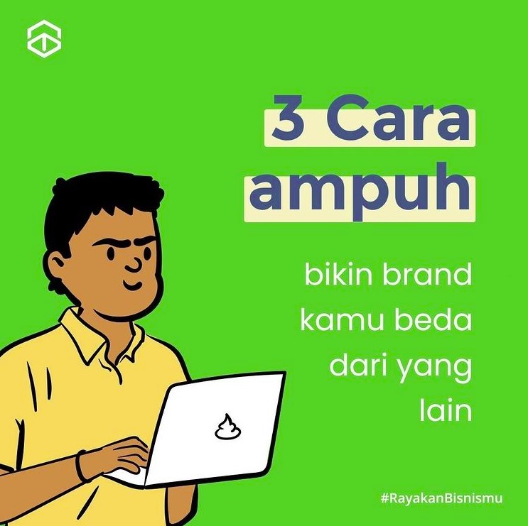 3 Cara Ampuh Bikin Brand Kamu Beda Dari Yang Lain - Teknologi