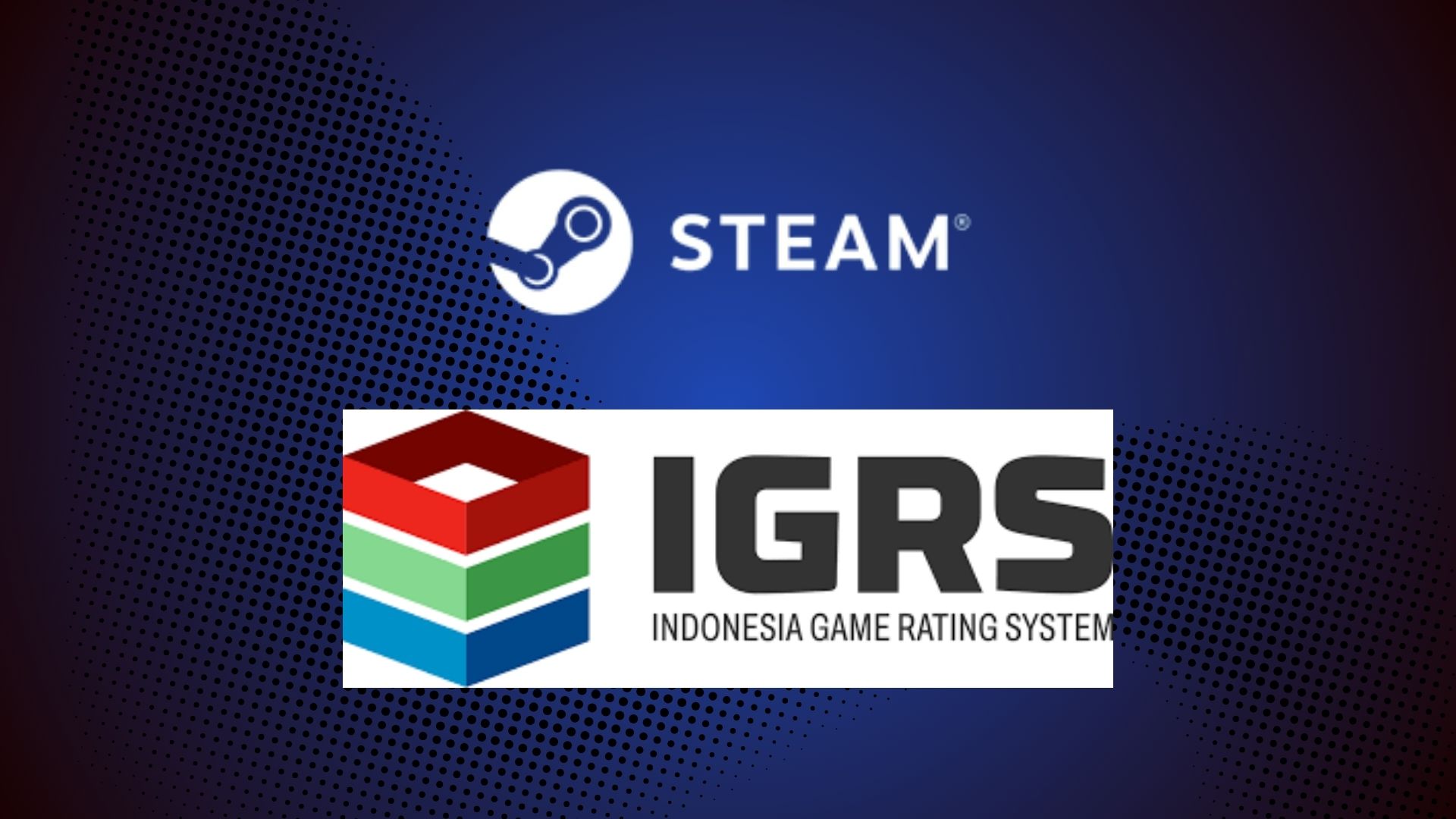 Valve, Steam, Rating IGRS, Bug Steam, Indonesia Game Rating System, Kemkomdigi, Masalah Teknis, Berita Teknologi, Klasifikasi Game, Regulasi Indonesia